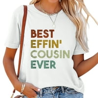Най-добрият подарък за братовчед на Ефин някога за най-готината тениска на братовчед