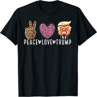 Мир любов Тръмп безплатно Доналд Забавен подаръци за рожден ден Байдън Тениска O-Не-Сгрона риза с къс ръкав