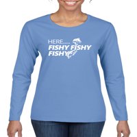 Дива Боби, тук ... Рибен рибен рибен, риболов, жени графичен тройник с дълъг ръкав, светлосиньо, малък