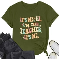 Fabiurt Women's Top It’s Me HI HIE Аз съм учител тениска забавни учителски ризи женски небрежни къси ръкави тийнейджъри смешни букви графични върхове, зелени