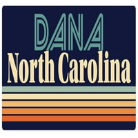 Dana North Carolina Vinyl Decal Sticker Retro дизайн