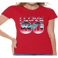 Неудобни стилове 80-те риза Обичам ризата от 80-те върхове от 80-те години 80-те парти момиче риза 80-те костюми за жени 80-те тениска 80-те рок тениска от 80-те винтидж тениск